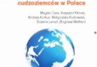 Zatrudnienie cudzoziemców w Polsce – raport
