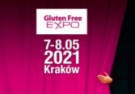 Gluten Free EXPO dopiero w przyszłym roku