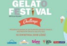 Gelato Festival Challenge – polskie eliminacje