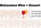 Mistrzostwa Wine + Dessert: nowy konkurs dla sommelierów i cukierników