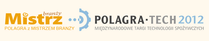 Polagra-Tech 2012 z Mistrzem Branży